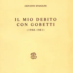 Il mio debito con Gobetti (1948-1981) Promo Stagionale