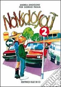 Ultime Pezzi Nonsoloscout. Vol. 2