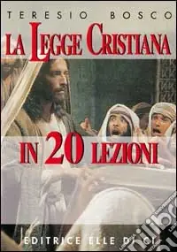 La legge cristiana in 20 lezioni Prezzo Di Fabbrica