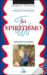 Prezzo Scontato Lo spiritismo