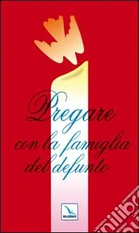 Pregare con la famiglia del defunto A Buon Prezzo