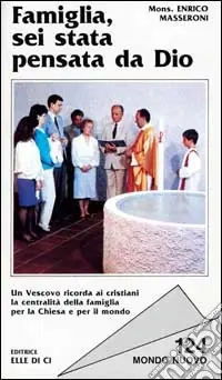Famiglia, sei stata pensata da Dio Promozione Esclusiva