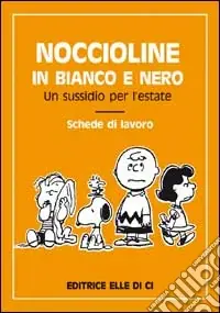 Noccioline in bianco e nero. Un sussidio per l‘estate. Schede di lavoro Offerta Speciale