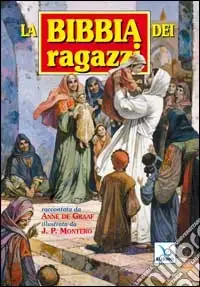 Soddisfatti O Rimborsati La Bibbia dei ragazzi