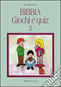 Bibbia, giochi e quiz (2) Reso Gratuito