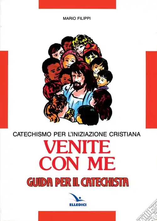 Economico Venite con me. Catechismo per l‘iniziazione cristiana. Guida