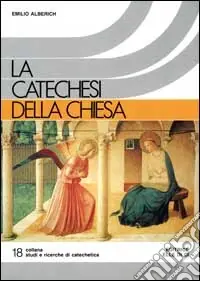 Direttamente Dal Produttore La Catechesi della Chiesa