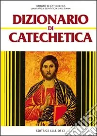 Vendita Finale Dizionario di catechetica