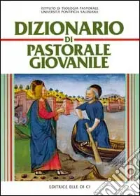 Dizionario di pastorale giovanile Ultima Occasione