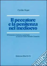 Il peccatore e la penitenza nel Medioevo Offerta