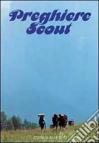 Miglior Prezzo Preghiere scout