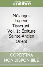 Compra Online Mélanges Eugène Tisserant. Vol. 1 Écriture Sainte-Ancien Orient