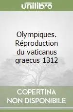 Offerta Del Giorno Olympiques. Réproduction du vaticanus graecus 1312