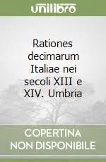Super Prezzo Rationes decimarum Italiae nei secoli XIII e XIV. Umbria