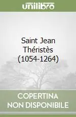 Saint Jean Théristès (1054-1264) Offerta
