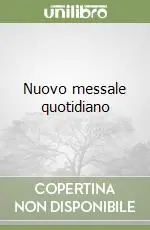 Ultima Occasione Nuovo messale quotidiano