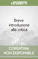Nuova Collezione Breve introduzione alla critica