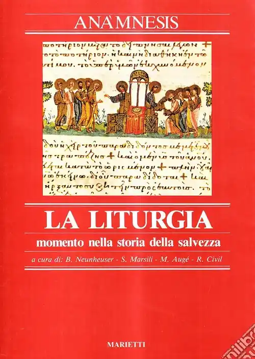 Sconto Anamnesis. Vol. 1 La liturgia, momento nella storia della salvezza