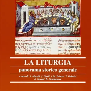 Anàmnesis. Vol. 2 La liturgia. Panorama storico generaleLa liturgia, panorama storico generale Must-Have