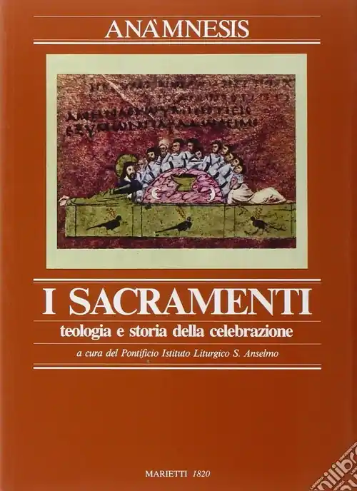 Miglior Prezzo Anàmnesis. Vol. 3/1 I sacramenti. Teologia e storia della celebrazioneI sacramenti