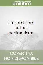 Compra Online La condizione politica postmoderna