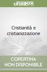 Di Tendenza Cristianità e cristianizzazione