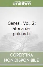 Genesi. Vol. 2 Storia dei patriarchi Acquista Ora