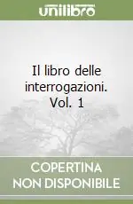 Spedizione Espresso Il libro delle interrogazioni. Vol. 1