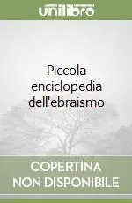 Piccola enciclopedia dell‘ebraismo Novità