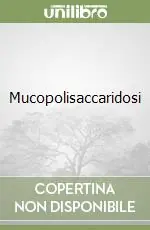Mucopolisaccaridosi Bestseller