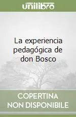 La experiencia pedagógica de don Bosco Soddisfatti O Rimborsati