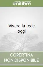 Soddisfatti O Rimborsati Vivere la fede oggi