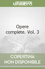 Opere complete. Vol. 3 Promo Stagionale