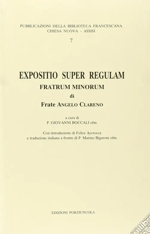 Expositio super regulam Fratrum minorum Ultime Pezzi