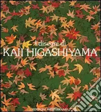 I disegni di Kaii Higashiyama Compra Adesso
