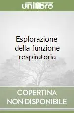 Occasione Imperdibile Esplorazione della funzione respiratoria