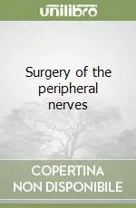 Surgery of the peripheral nerves Must-Have