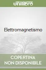 Elettromagnetismo Soddisfatti O Rimborsati