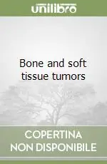 Bone and soft tissue tumors Vendita Finale