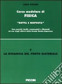 La dinamica del punto materiale Non Perdere