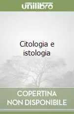 Citologia e istologia Occasione
