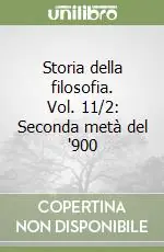 Storia della filosofia. Vol. 11/2 Seconda metà del ‘900 A Buon Prezzo