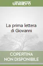 La prima lettera di Giovanni Professionale