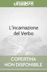Vendita Finale L‘incarnazione del Verbo