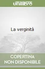La verginità Ultimissimo Modello