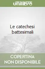 A Buon Prezzo Le catechesi battesimali