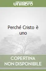 Perché Cristo è uno Offerta Lampo
