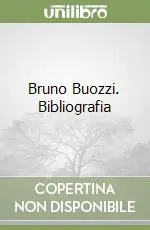 Bruno Buozzi. Bibliografia Saldi