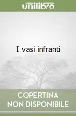 Miglior Prezzo I vasi infranti