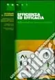 Efficienza ed efficacia. Riflessioni sparse sui servizi sanitari Affare